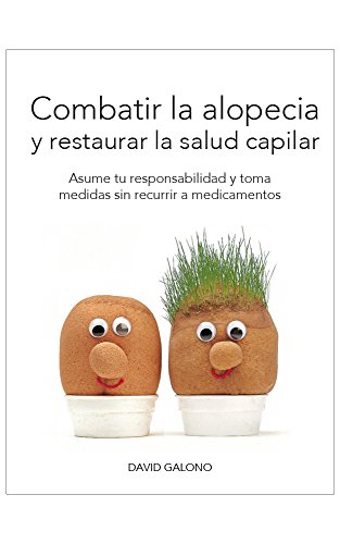 Combatir la alopecia y restaurar la salud capilar: Asume tu responsabilidad y toma medidas sin recurrir a medicamentos