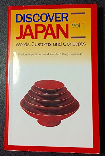 Discover Japan: v.1: Words, Customs and Concepts: Vol 1 [Idioma Inglés]