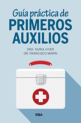 Guía práctica de primeros auxilios (SALUD)