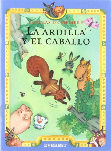 La ardilla y el caballo