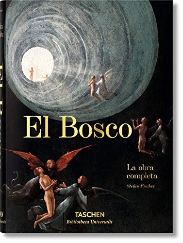 El Bosco. La obra completa (Bibliotheca Universalis)