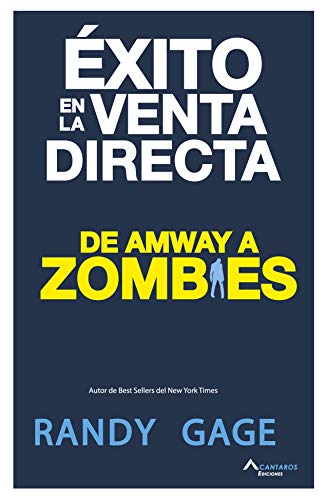 Éxito en la venta directa: De Amway a Zombies