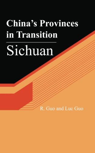 China's Provinces in Transition: Sichuan