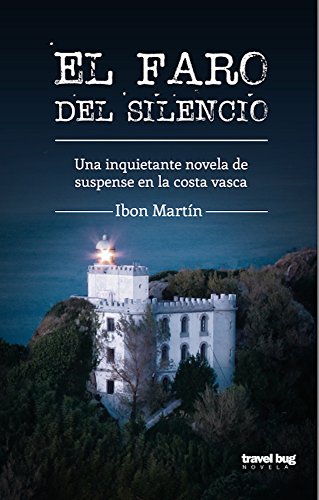 El faro del silencio (Los crímenes del faro nº 1)