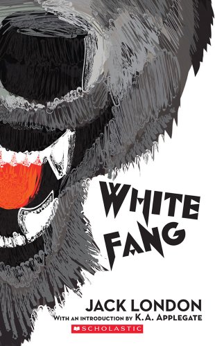 White Fang (Scholastic Classics)