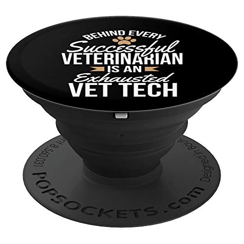 Behind Every Successful Veterinarian Vet Tech Pet PopSockets Agarre y Soporte para Teléfonos y Tabletas