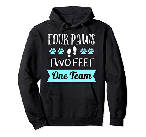 Dog Agility Apparel Four Paws Two Feet Team Dog Trainer Sudadera con Capucha