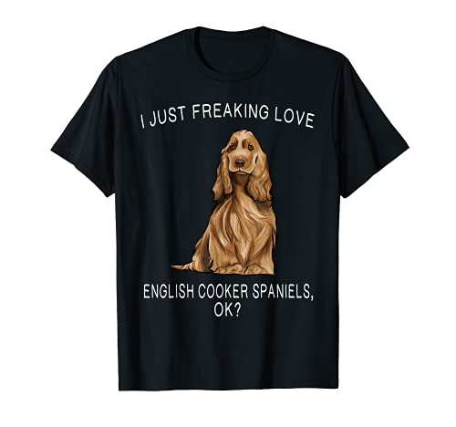 Enamoran Locamente Los Cocker Spaniel Inglés, Vale? Perro Camiseta