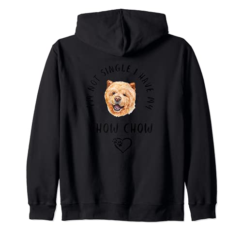 I'm Not Single I Have My Chow Chow Perro Día de San Valentín Sudadera con Capucha