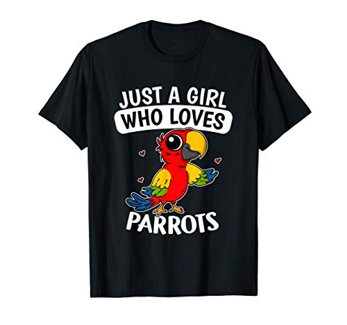 Just A Girl Who Loves Parrots Pájaro Loro Disfraz Camiseta