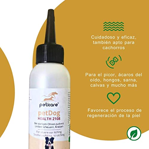 Peticare Perro Aceite de Cuidado Limpiador para Acaros del Oido y Anti-Parasitos - Gotas de Tratamiento, Limpia Eficazmente Orejas, Detiene Otitis Parasitaria - petDog Health 2108