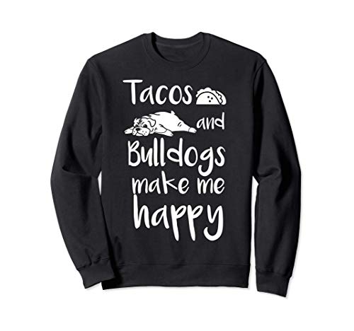 Tacos Bulldog Inglés Perro Sudadera