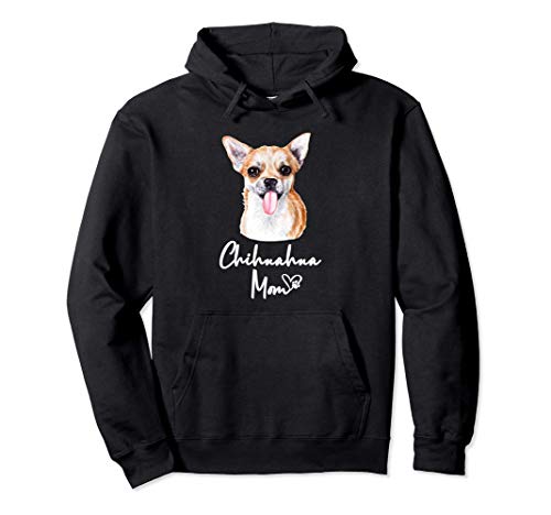 CHIHUAHUA MOM perro regalo de mamá madre CHIHUAHUA Sudadera con Capucha