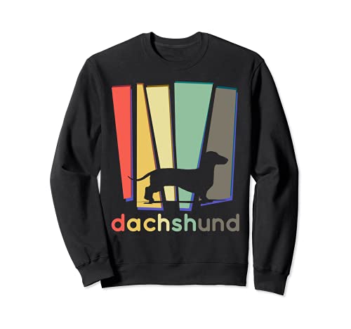 Dachshund Weiner Dog Weenie Dog - Perro de salchicha Sudadera