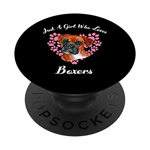 Just A Girl Who Loves Boxers Perro Cachorro PopSockets PopGrip: Agarre intercambiable para Teléfonos y Tabletas