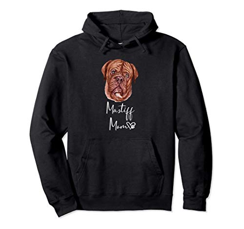 MASTIFF MOM Mamá madre mamaíta de perro Mastín inglés Regalo Sudadera con Capucha