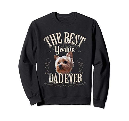 Mejor York Perro Papá Divertido Regalo Yorkshire Terrier Sudadera