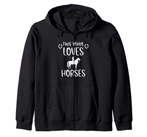 This Mom Loves Horses Hobby Horseback Riding Equestrian Sudadera con Capucha